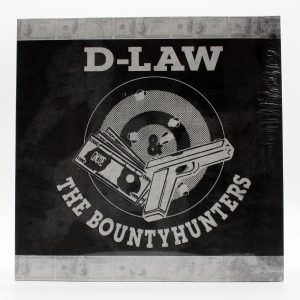 D-Law & The Bountyhunters