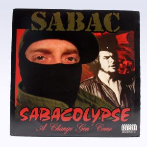 Sabacolypse (A Change Gon' Come)